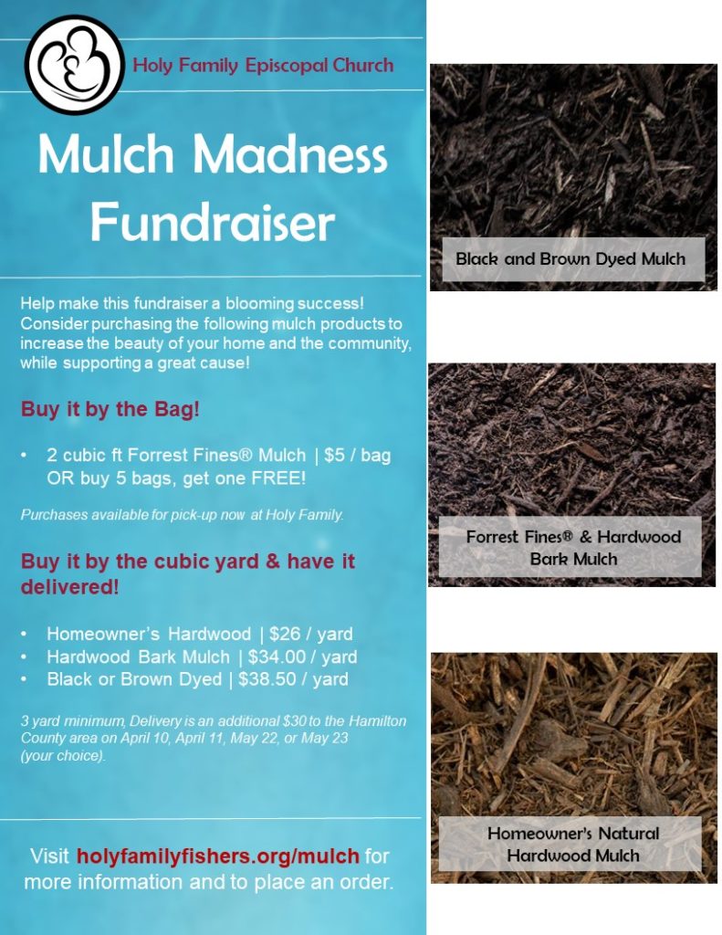 Mulch Fundraiser Holy Family Episcopal Church