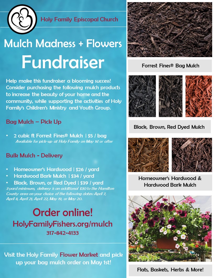 Mulch Fundraiser Holy Family Episcopal Church